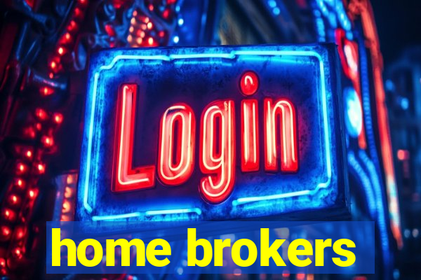 home brokers